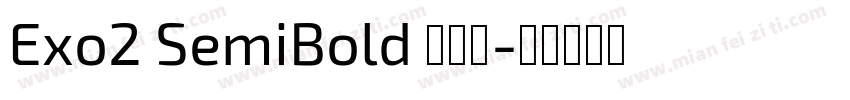 Exo2 SemiBold 半粗体字体转换